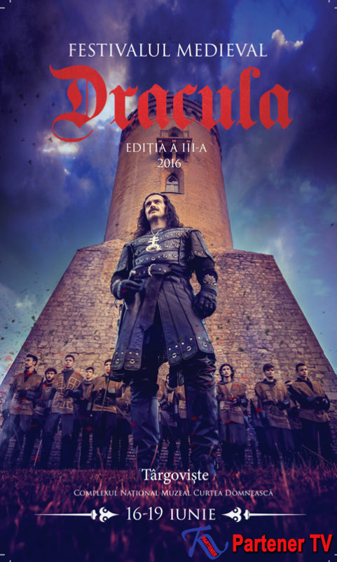 VIDEO ŞI PROGRAM COMPLET. Festivalul Medieval Dracula începe joi,16 iunie, la Târgovişte