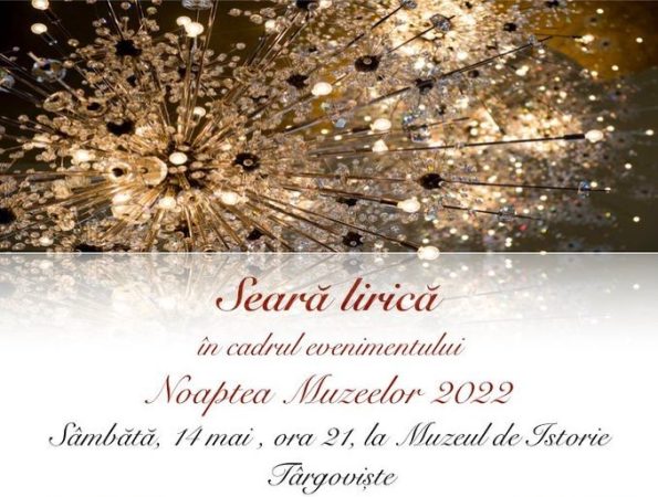 O seară lirică, sâmbătă, 14 mai 2022, începând cu ora 21:00, în cadrul evenimentului „Noaptea Muzeelor”
