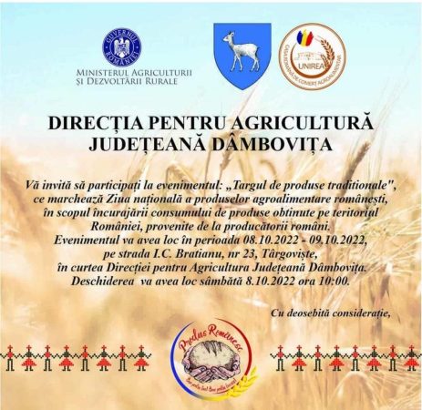 Târgul de produse tradiționale pe 8-9 octombrie, în curtea Direcției Agricole Dâmbovița