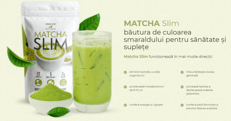 Matcha Slim: Ceaiul de slăbit revoluționar care îți schimbă viața