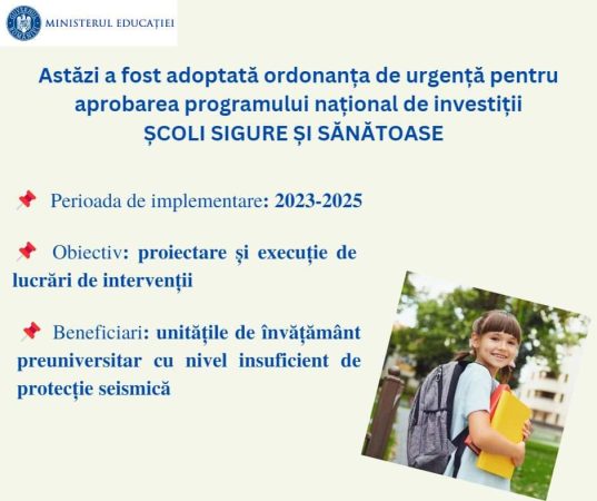 Ministrul Dezvoltării a aprobat lista primelor 31 de unități de învățământ care vor primi finanțare prin Programul național de investiții ”Școli sigure și sănătoase”