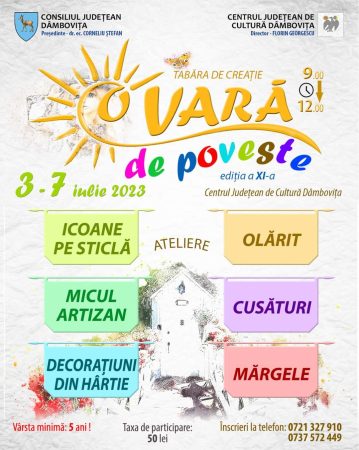 Centrul Județean de Cultură Dâmbovița organizează cea de-a XI-a ediție a Taberei de Creație „O vară de poveste”