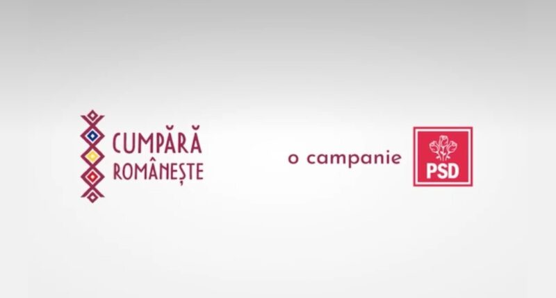 PSD a lansat campania “Cumpără Românește”