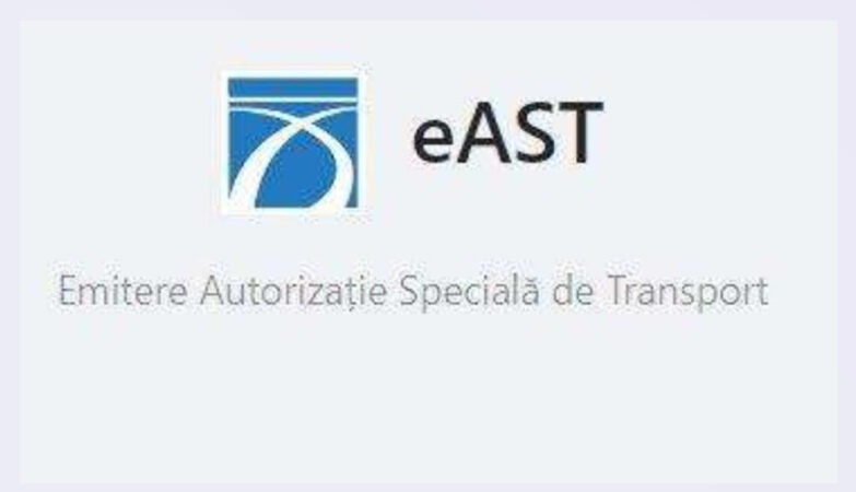 CNAIR:Aplicația informatică “eAST – emitere Autorizații Speciale de Transport la cerere în mod electronic”