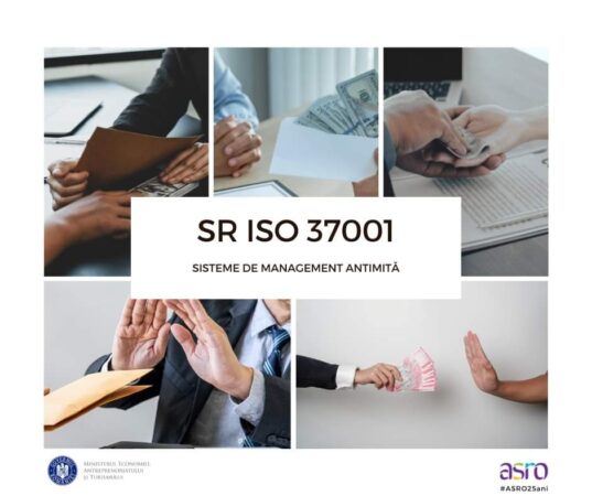 Sistem de management anti-mită: Standardul SR ISO 37001