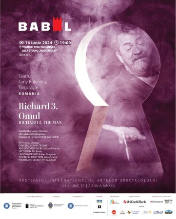 Teatrul Tony Bulandra din Târgoviște prezintă în cadrul Festivalului BABEL spectacolul "Richard 3. Omul"