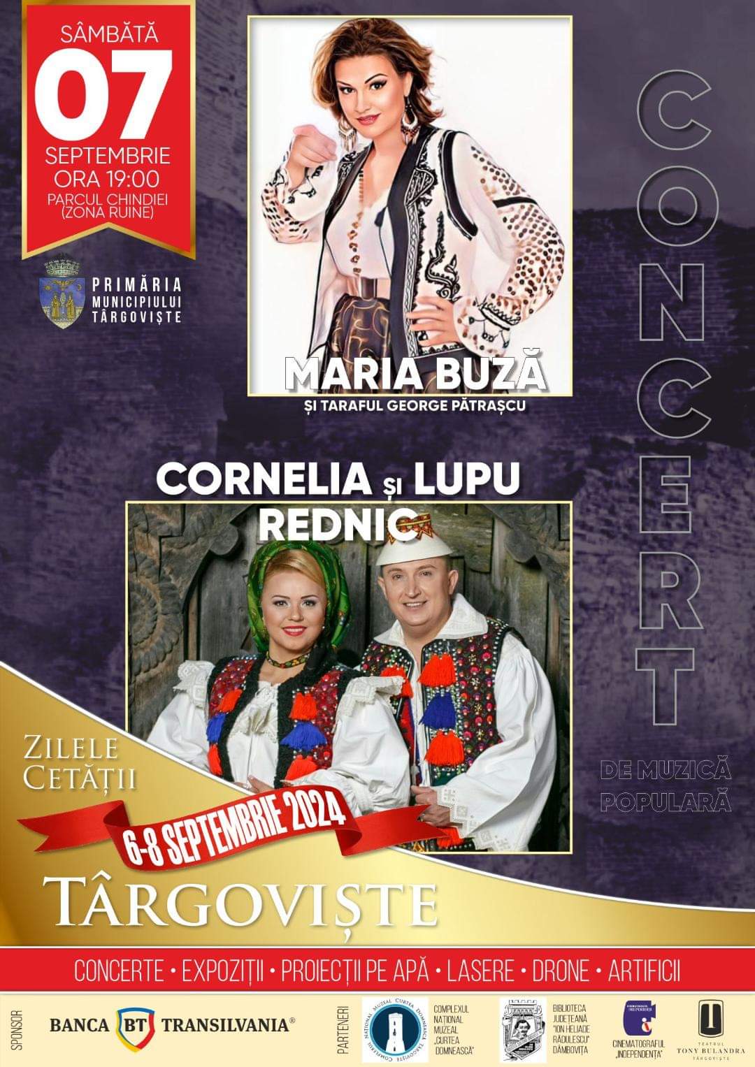 În cadrul Zilelor Cetății Târgoviște, un concert de muzică populară are loc în această seară. Evenimentul aduce atât reinterpretări