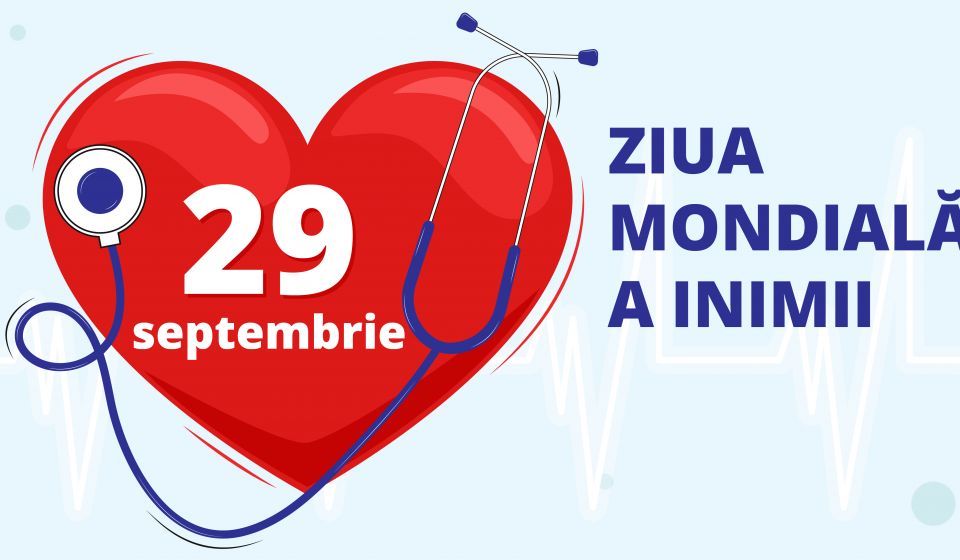 În fiecare an, la 29 septembrie, sărbătorim Ziua Mondială a Inimii, un bun prilej cu care Organizația Mondială a Sănătății