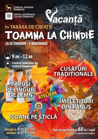 Tabăra de Creație pentru copii „Toamna la Chindie” Tabăra de Creație pentru copii „Toamna la Chindie", va organizată în perioada 28 octombrie – 1 noiembrie, de Centrul Județean de Cultură Dâmbovița.