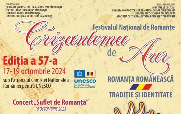  Festivalul Naţional de Interpretare şi Creaţie a Romanţei „Crizantema de Aur” se va desfășura la Târgoviște, în perioada 17-19 octombrie 2024,