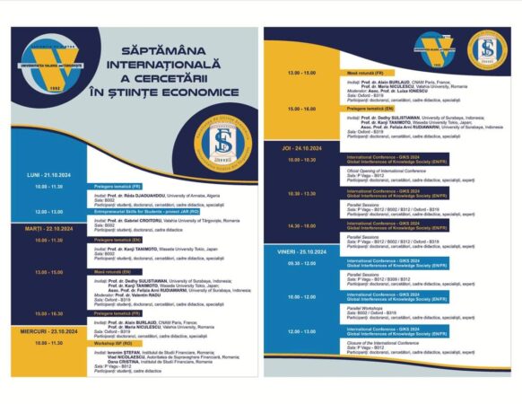 “Săptămâna Internațională a Cercetării în Științe Economice” la Universitatea Valahia “Săptămâna Internațională a Cercetării în Științe Economice” va avea loc în perioada 21 - 25 octombrie 2024, eveniment