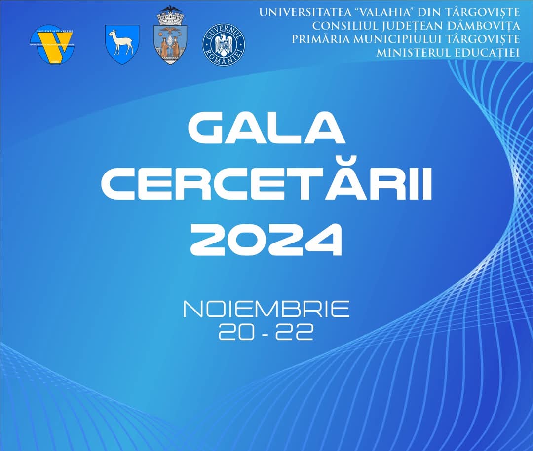 Universitatea „Valahia” din Târgoviște va găzdui în perioada 20-22 noiembrie 2024 un eveniment de excepție dedicat celor