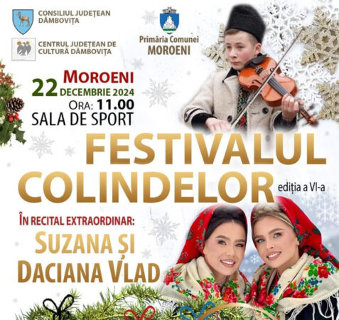 Magia Crăciunului revine la Moroeni: Festivalul Colindelor, ediția a VI-a, promite o sărbătoare de neuitat Magia Crăciunului revine la Moroeni: Festivalul Colindelor, ediția a VI-a, promite o sărbătoare de neuitat.