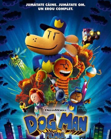 Pe 2 februarie, ora 11:00, este timpul pentru o nouă super-aventură animată! Întreaga familie este invitată la premiera oficială a filmului "Dog Man"