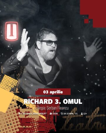 Teatrul Tony Bulandra din Târgoviște vă invită la spectacol ” Richard 3.Omul” Teatrul Tony Bulandra din Târgoviște vă invită joi, 3 aprilie 2025, să trăiți o experiență deosebită în lumea lui Shakespeare,