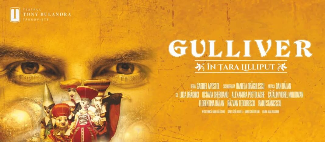 Teatrul „Tony Bulandra” Târgoviște celebrează Ziua Mondială a Marionetiștilor cu spectacolul „Gulliver în Țara Lilliput”.