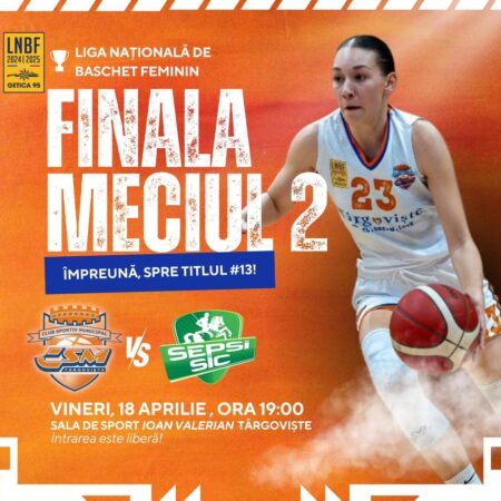 CSM Târgoviște se pregătește pentru un nou meci crucial în finala Ligii Naționale de Baschet Feminin. CSM Târgoviște va înfrunta,