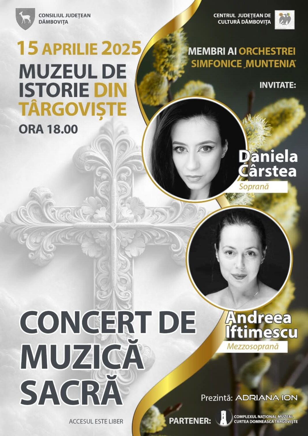 Concert de muzică sacră la Muzeul de Istorie din Târgoviște. În preajma sărbătorii Paștelui, Centrul Județean de Cultură Dâmbovița organizează