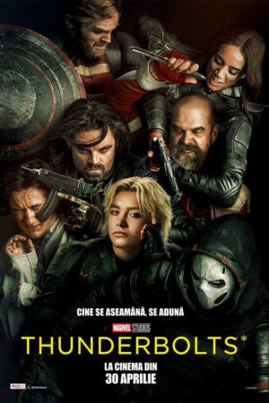 Premiera LEGENDARĂ la Cinema Independența din Târgoviște,iubitorii de filme de acțiune și fanii universului Marvel, pregătiți-vă! THUNDERBOLTS,