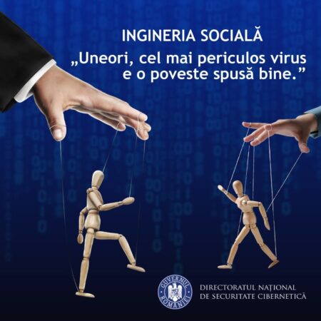 Atenție la atacurile cibernetice psihologice! Atenție la atacurile cibernetice psihologice!Într-o eră digitală tot mai conectată, ingineria socială a devenit una dintre cele mai periculoase amenințări cibernetice,