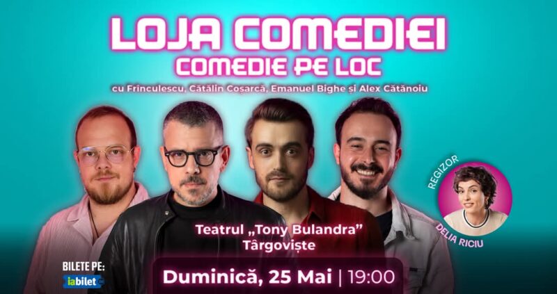 Comedia vine la Târgoviște! Spectacolul „Loja Comediei” urcă pe scena Teatrului Tony Bulandra pe 25 mai Comedia vine la Târgoviște! Spectacolul „Loja Comediei” urcă pe scena Teatrului Tony Bulandra pe 25 mai