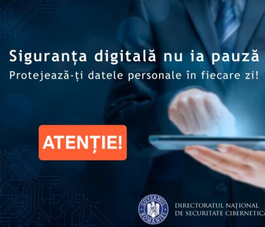 Siguranța digitală nu ia pauză: Protejează-ți datele personale în fiecare zi! Siguranța digitală nu ia pauză: Protejează-ți datele personale în fiecare zi!