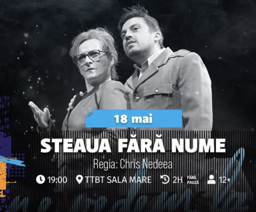 „Steaua fără nume” ajunge la Teatrul Tony Bulandra