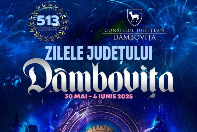 „Zilele Județului Dâmbovița 2025” în perioada 30 mai-4 iunie 2025: O sărbătoare de neuitat pentru comunitatea dâmbovițeană. VIDEO Zilele Județului Dâmbovița 2025