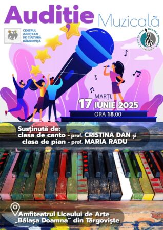 Audiție muzicală de excepție la Liceul de Arte „Bălașa Doamna”, 17 iunie, ora 18:00 Audiție muzicală de excepție la Liceul de Arte „Bălașa Doamna”, 17 iunie, ora 18:00