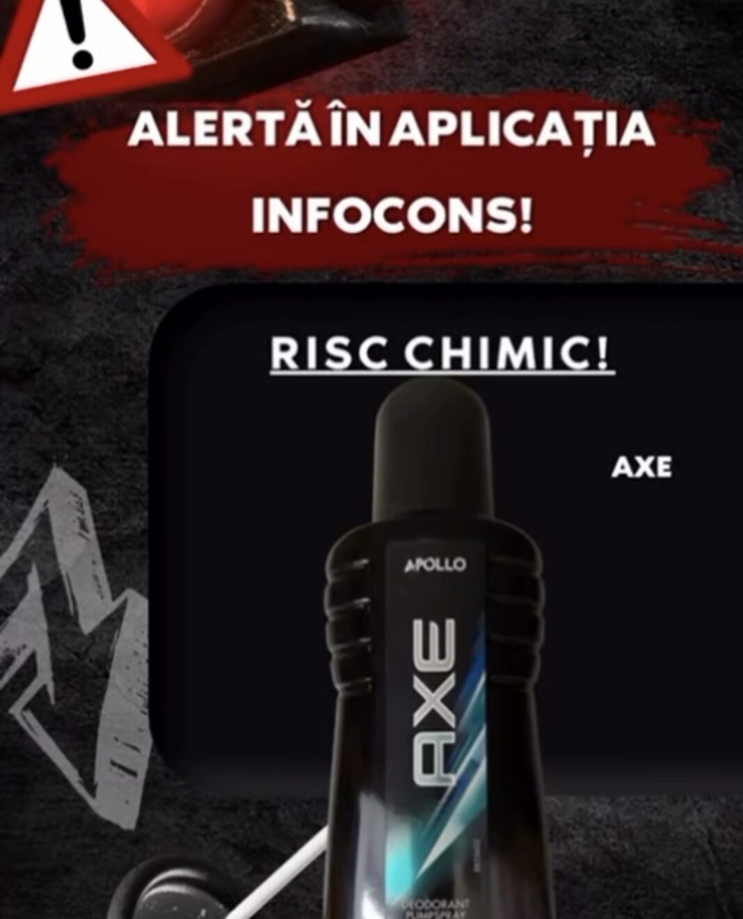 ALERTĂ COSMETICE: Deodorant AXE cu substanță interzisă! Risc pentru sănătatea consumatorilor