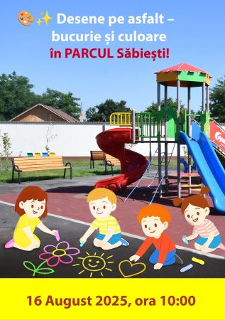 Desene pe asfalt și distracție pentru cei mici în Parcul Săbiești, Răcari