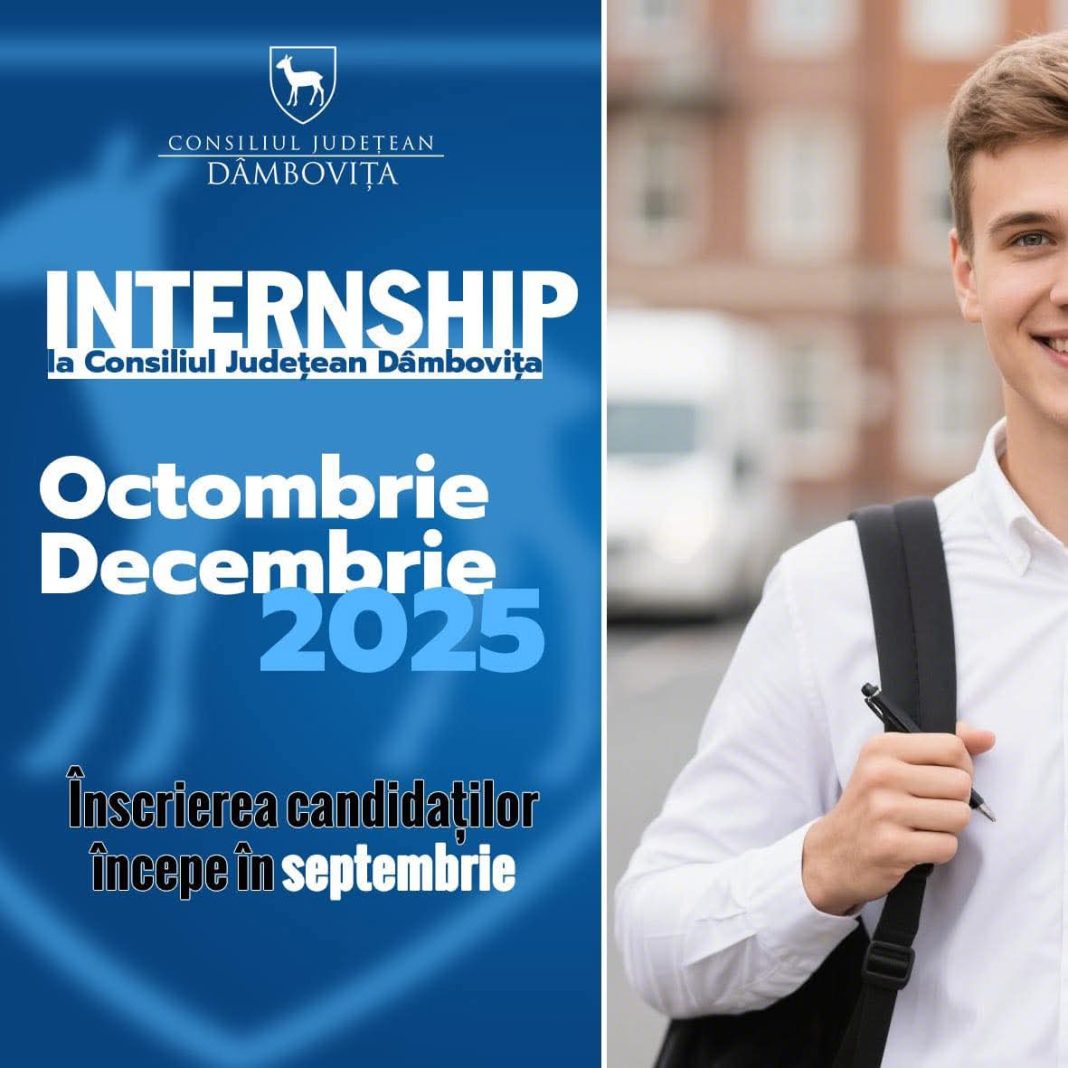 Încep înscrierile pentru Internshipul Consiliului Județean Dâmbovița – sesiunea a V-a! 