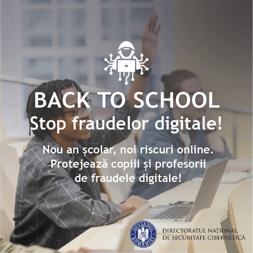 Back to School 2025: Siguranța digitală – o prioritate pentru profesori și elevi