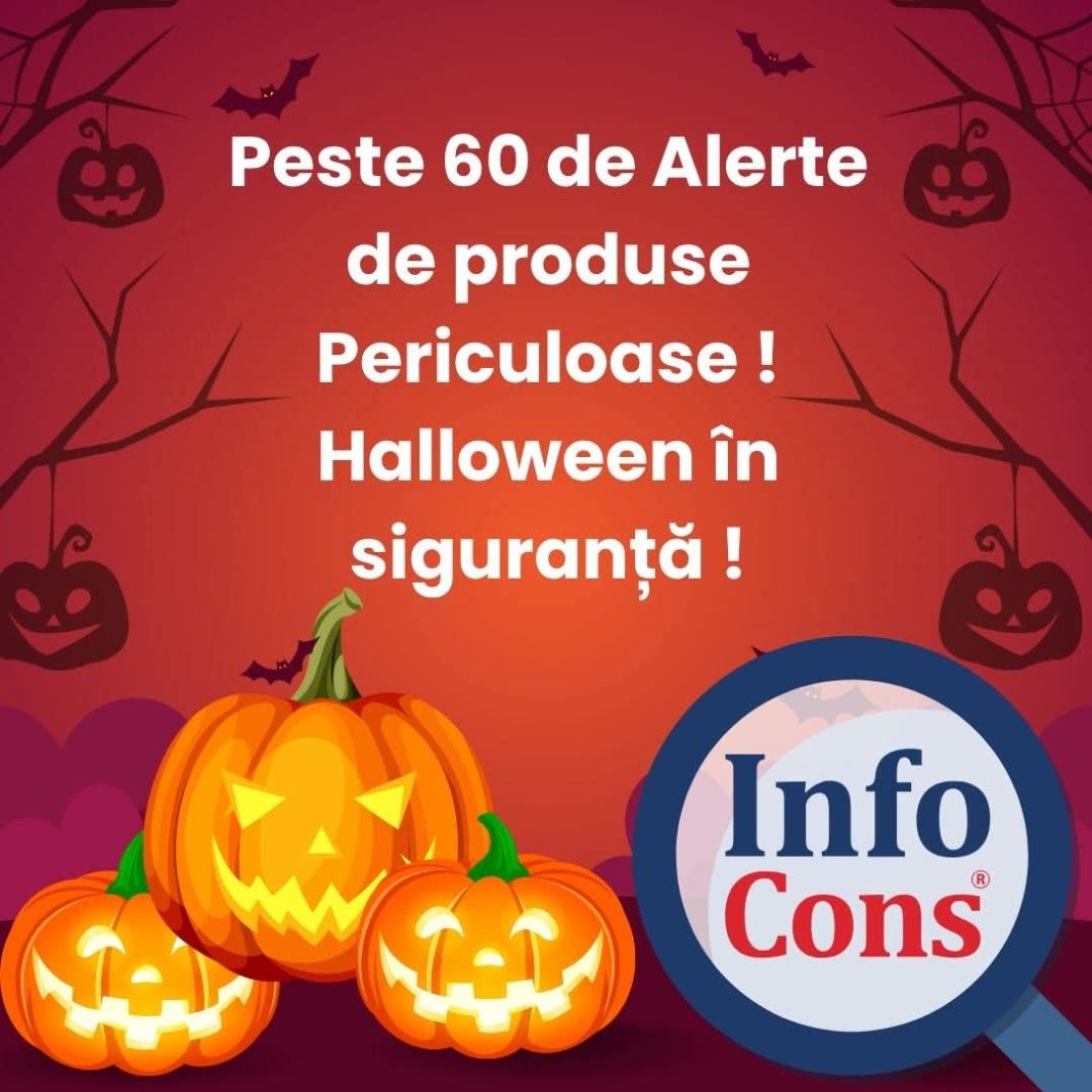 InfoCons InfoCons avertizează consumatorii: Produsele de Halloween trebuie verificate înainte de achiziție