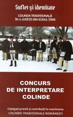 „Suflet și identitate” – Concurs de colinde tradiționale, la care participă și județul Dâmbovița „Suflet și identitate” – Concurs de colinde tradiționale, la care participă și județul Dâmbovița