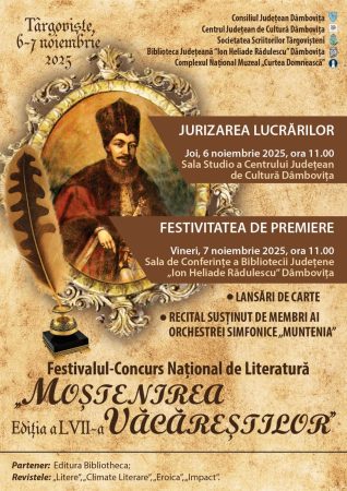 Târgoviște devine capitala literaturii române: Festivalul „Moștenirea Văcăreștilor” începe pe 6 noiembrie Târgoviște devine capitala literaturii române: Festivalul „Moștenirea Văcăreștilor” începe pe 6 noiembrie