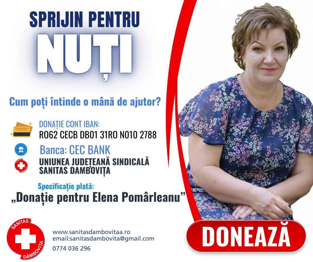 Uniunea Sanitas Dâmbovița face apel pentru sprijinirea colegei Elena „Nuți” Pomârleanu 