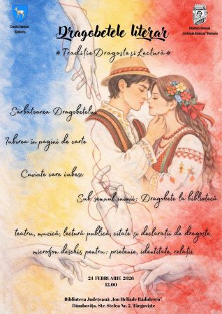 Dragobete la Târgoviște – iubirea celebrată prin teatru, muzică și lectură
